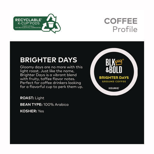 Image of BLK & Bold® Brighter Days Coffee K-Cups, 20/Box